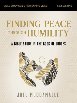 cover image of Finding Peace through Humility Bible Study Guide plus Streaming Video